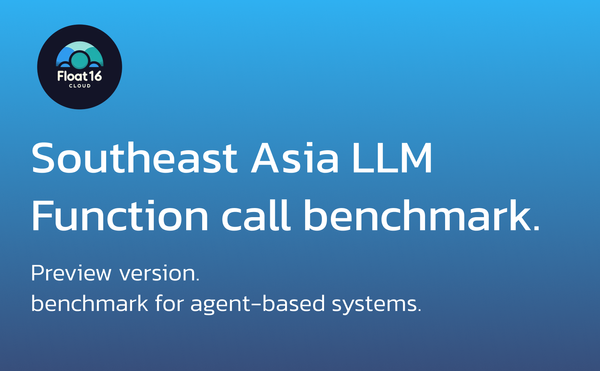 [Preview] Southeast Asia LLM Function call benchmark.